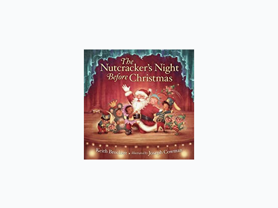 CHRISTMAS: Nutcracker's Night Before Christmas