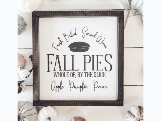 "Fall Pies" Wood Sign