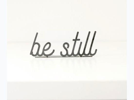 Metal "Be Still" Inspirational Word Sign
