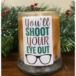 Holiday Hand Poured Soy Jar Designer Candles - Snickerdoodle - You'll Shoot Your Eye Out